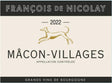 Francois de Nicolay Macon Villages Blanc 2022 bottle 750mL from France