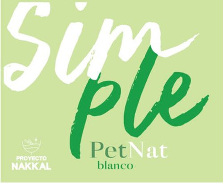 Proyecto Nakkal Simple Pet Nat Blanco 2024 bottle 750mL from Uruguay