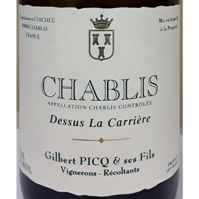 Gilbert Picq Dessus la Carriere Chablis 2023 white wine bottle 750mL from France